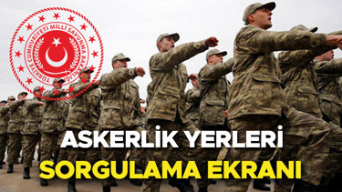 Askerlik yerleri sorgulama - Ağustos 2026 açıklanma tarihi || MSB askerlik yerleri ne zaman belli olacak 2026 Ağustos dönemi askerlik sınıflandırma sonuçları belli oldu mu İşte e-Devlet askerlik yerleri sorgulama