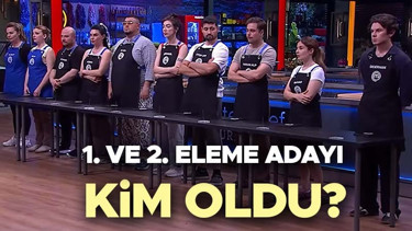 MASTERCHEF 1. VE 2. ELEME ADAYI BELLİ OLDU 11 AĞUSTOS 2026 | Dün akşam MasterChef dokunulmazlık oyununu hangi takım kazandı, potaya kim gitti İşte MasterChef Türkiye 2026 sezonun ilk eleme adayları