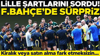 Lille, Fenerbahçeli yıldızın şartlarını sordu Gidişine onay verilecek