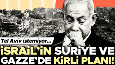 İsrailin Suriye ve Gazzede kirli planı