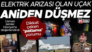 Havacılık uzmanı: Elektrik arızası olan uçak aniden düşmez... Ankaradaki uçak kazası sonrası kritik patlama yorumu