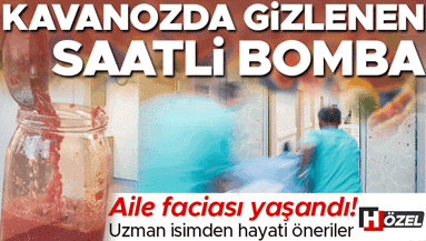 Kavanozda gizlenen biyolojik saatli bomba Nefesi kesiyor, felç ediyor... Uzman isimden hayati öneriler
