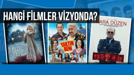 Bu hafta hangi filmler vizyona girdi