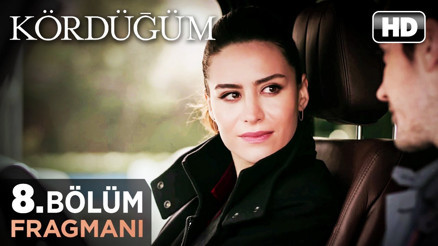 Kördüğüm 8. bölüm fragmanı şok gelişme - izle Kördüğüm 8. bölüm fragmanı şok gelişme - izle