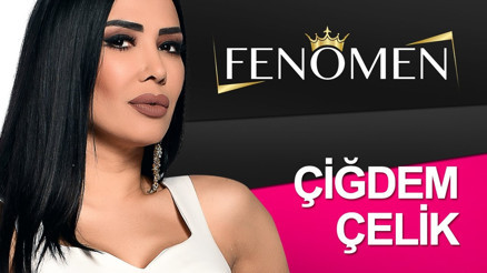 Fenomen yarışmacısı Çiğdem Çelik kimdir