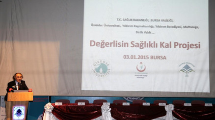 Bursada Değerlisin Sağlıklı Kal projesi başlıyor Bursada Değerlisin Sağlıklı Kal projesi başlıyor