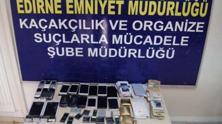 Edirne’de kaçak cep telefonu operasyonu