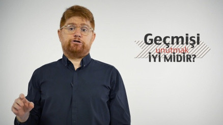 Geçmişi unutmak iyi midir - Beynine Format At