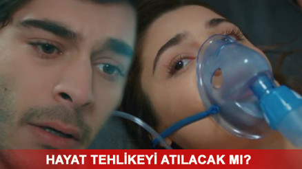 Aşk Laftan Anlamaz yeni fragmanında Hayat gözlerini açacak mı