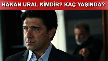 Hakan Ural kimdir Kaç yaşında