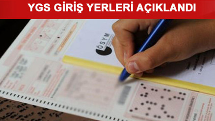 YGS sınav giriş yerleri belli oldu.. ÖSYMden YGS giriş yerleri hakkında açıklama