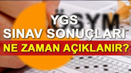 YGS sonuçları bugün açıklanacak mı YGS sonucu için saatler kaldı