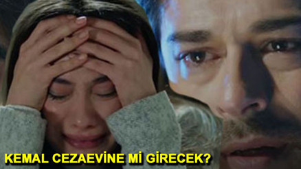 Kara Sevda 66. yeni bölüm fragmanı yayınlandı mı Kemal cezaevine mi girecek