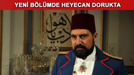Payitaht Abdülhamit 11. bölüm fragmanında ihanet şüphesi artıyor
