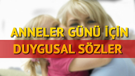 Anneler Günü 2017 mesajı ve sözleri ile bugünün gündeminden düşmeyecek Anneler Günü 2017 mesajı ve sözleri ile bugünün gündeminden düşmeyecek