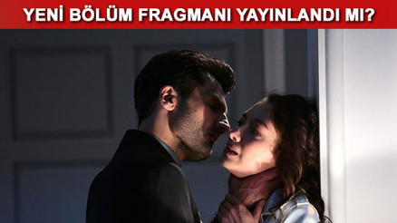 Kara Sevda dizisi bu akşam yayınlanan son bölümüyle nefes kesti Yeni bölüm fragmanı yayınlandı mı