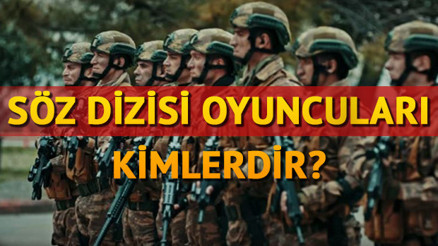 Söz dizisi oyuncuları kimlerdir