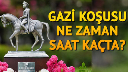 2017 Gazi Koşusu ne zaman saat kaçta yapılacak Gazi Koşusunda hangi kanalda yayınlanacak