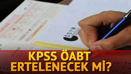 KPSS (ÖABT) sınavı ertelendi mi ÖSYMden Öğretmenlik Alan Bilgisi Sınavı açıklaması KPSS (ÖABT) sınavı ertelendi mi ÖSYMden Öğretmenlik Alan Bilgisi Sınavı açıklaması