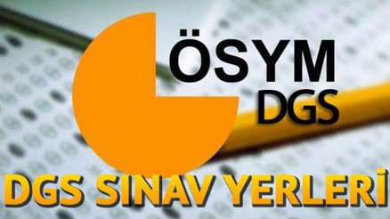 DGS 2017 puan hesaplama işlemi nasıl yapılır DGS sınav yerleri bilgisi