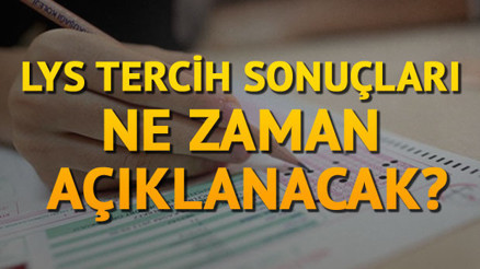 2017 LYS tercih sonuçları merakla bekleniyor... ÖSYM sonuçları bugün açıklar mı 2017 LYS tercih sonuçları merakla bekleniyor... ÖSYM sonuçları bugün açıklar mı