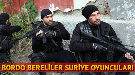 Bordo Bereliler Suriye oyuncuları kimdir Filmin konusu nedir