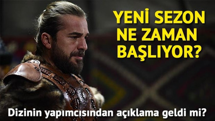 Diriliş Ertuğrul yeni sezona ne zaman başlıyor Açıklama yapıldı mı