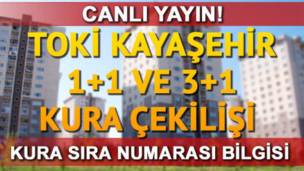 TOKİ Kayaşehir 2017 1+1, 2+1 ve 3+1 kura sonuçları açıklandı... İşte TOKİ kura sonuçları TOKİ Kayaşehir 2017 1+1, 2+1 ve 3+1 kura sonuçları açıklandı... İşte TOKİ kura sonuçları
