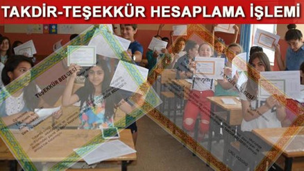 Takdir teşekkür hesaplama nasıl yapılır Onur belgesi kimlere verilir
