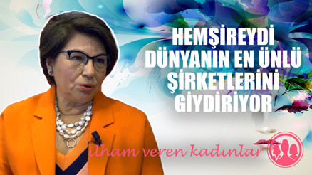 Hemşire Tülin Yazıcı iş kadını oldu, dünyanın en ünlü şirketlerini giydiriyor