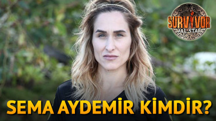 Survivor Sema Aydemir kimdir kaç yaşındadır Survivor Sema Aydemir kimdir kaç yaşındadır