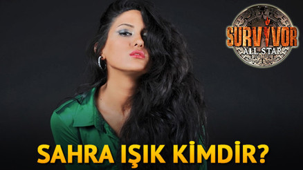 Survivor Sahra Işık kimdir kaç yaşında Tartışmalarıyla gündemdeydi