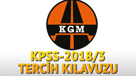 Karayolları KPSS 2018/3 personel alımı başvurusu nereden yapılır İşte, KGM personel alımı şartları