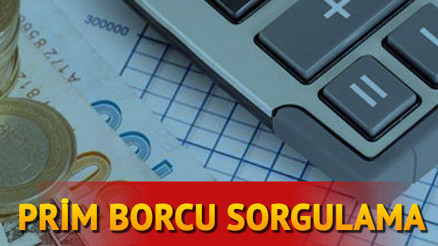 SGK borç sorgulama nasıl yapılır Prim borcum var mı