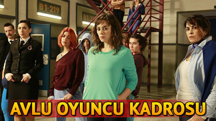 Avlu oyuncuları kimlerdir İşte Avlu dizisinin genel hikayesi ve oyuncu kadrosu