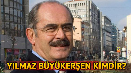 Yılmaz Büyükerşen kimdir