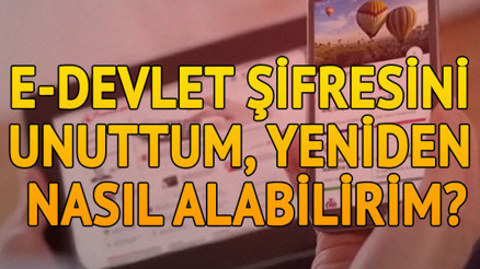 E-devlet şifresini unuttum, yeni şifre nasıl alınır E-devlet şifresini unuttum, yeni şifre nasıl alınır
