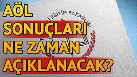 MEB AÖL sınav sonuçlarını ne zaman açıklayacak AÖL III. dönem kayıt işlemleri
