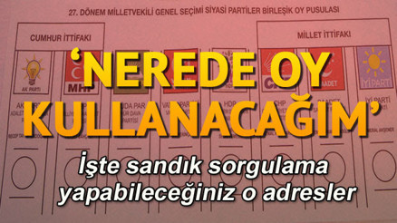 Hangi sandıkta oy kullanacağım İşte sandığa gitmeden önce dikkat etmeniz gerekenler