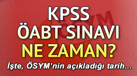 KPSS ÖABT sınavı ne zaman 2018 KPSS Öğretmenlik Alan Bilgisi Testi
