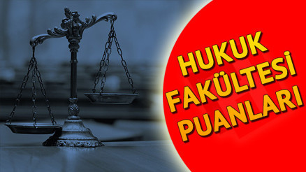 Hukuk taban puanları | Hukuk Fakültesi taban ve tavan puanları Hukuk taban puanları | Hukuk Fakültesi taban ve tavan puanları