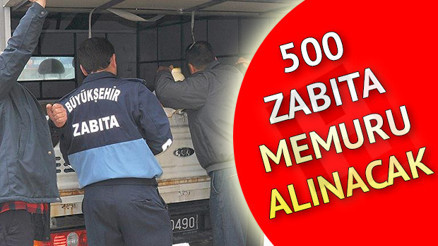 İBB 500 zabıta alacak | İstanbul Büyükşehir Belediyesi zabıta istihdam ediyor