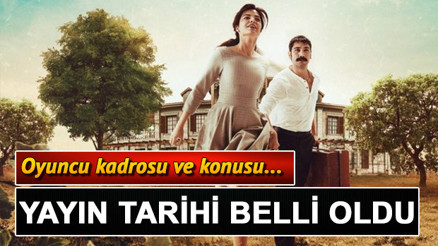 Bir Zamanlar Çukurovanın yayın tarihi belli oldu İşte, oyuncu kadrosu ve konusu