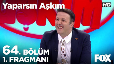 Yaparsın Aşkım 64. Bölüm 1. Fragmanı