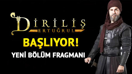 Diriliş Ertuğrul yayınlanan yeni sezon bölümüyle heyecan yarattı Yeni bölüm fragmanı yayınlandı mı Diriliş Ertuğrul yayınlanan yeni sezon bölümüyle heyecan yarattı Yeni bölüm fragmanı yayınlandı mı