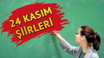 En güzel Öğretmenler Günü şiirleri | 24 Kasım Öğretmenler Günü şiirlerinden seçmeler