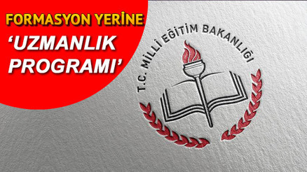 Formasyon ne zaman kalkıyor Formasyon kaldırıldı mı