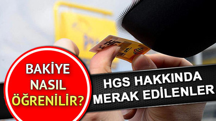 HGS cezası nasıl sorgulanır HGS bakiye sorgulama işlemi