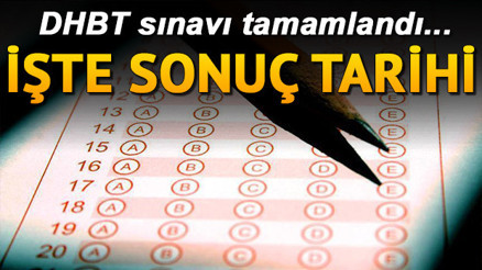 DHBT sınav sonuçları ne zaman hangi gün açıklanacak İşte ÖSYM tarafından belirlenen tarih
