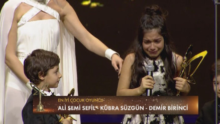 En iyi çocuk oyuncu :  Ali Semi Sefil, Kübra Süzgün, Demir Birinci